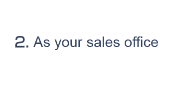 2.As your sales office